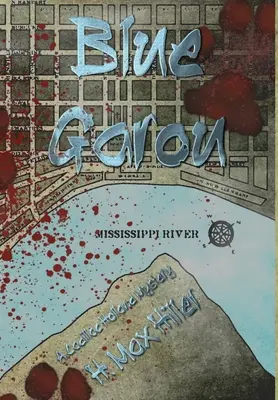 Blue Garou: Un mister Cadillac Holland - Blue Garou: A Cadillac Holland Mystery