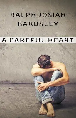 O inimă grijulie - A Careful Heart