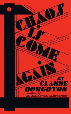 Haosul a venit din nou (Valancourt 20th Century Classics) - Chaos Is Come Again (Valancourt 20th Century Classics)