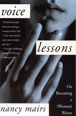 Lecții de voce: Devenirea unui scriitor (femeie) - Voice Lessons: On Becoming a (Woman) Writer