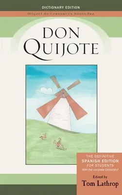 Don Quijote: Ediție spaniolă și Dicționar Don Quijote pentru elevi - Don Quijote: Spanish Edition and Don Quijote Dictionary for Students
