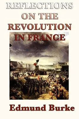 Reflecții asupra revoluției din Franța - Reflections on the Revolution in France
