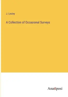 O colecție de sondaje ocazionale - A Collection of Occasional Surveys