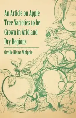 Un articol despre soiurile de meri care pot fi cultivate în regiunile aride și uscate - An Article on Apple Tree Varieties to Be Grown in Arid and Dry Regions