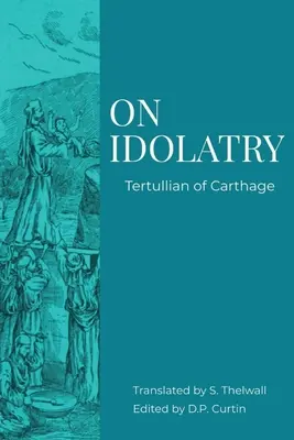 Despre idolatrie - On Idolatry