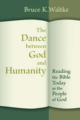 Dansul dintre Dumnezeu și umanitate: Citirea Bibliei astăzi ca popor al lui Dumnezeu - Dance Between God and Humanity: Reading the Bible Today as the People of God