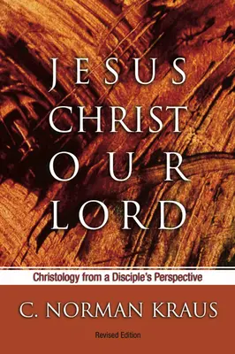 Iisus Hristos, Domnul nostru - Jesus Christ Our Lord