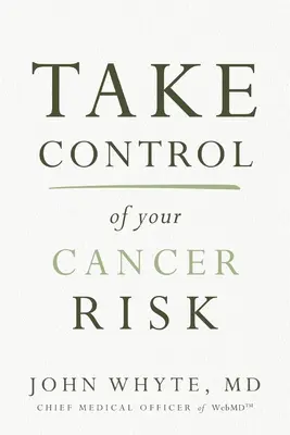 Preia controlul asupra riscului de cancer - Take Control of Your Cancer Risk