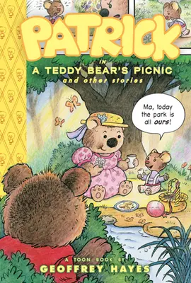 Patrick în picnicul unui ursuleț de pluș și alte povești: Toon Books Level 2 - Patrick in a Teddy Bear's Picnic and Other Stories: Toon Books Level 2