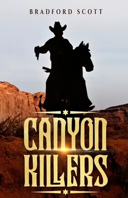 Ucigașii din canion - Canyon Killers
