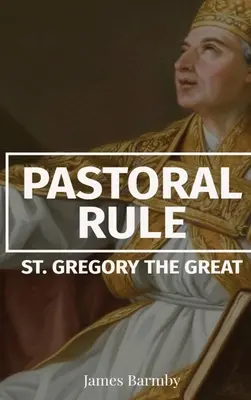 Regula pastorală - Pastoral Rule