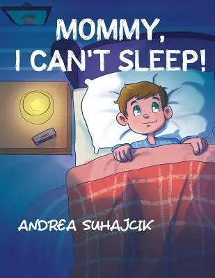 Mami, nu pot să dorm! - Mommy, I Can't Sleep!