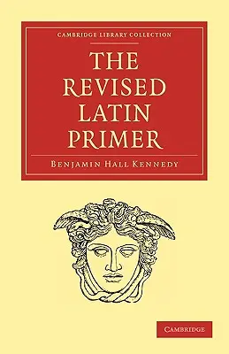 Abecedarul latin revizuit - The Revised Latin Primer