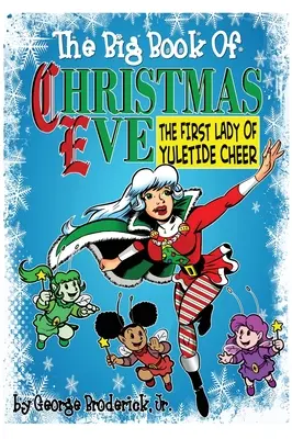 Marea carte a Ajunului de Crăciun - The Big Book Of Christmas Eve