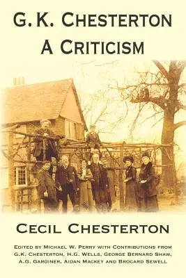 G. K. Chesterton, o critică - G. K. Chesterton, a Criticism