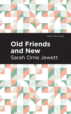 Prieteni vechi și noi - Old Friends and New