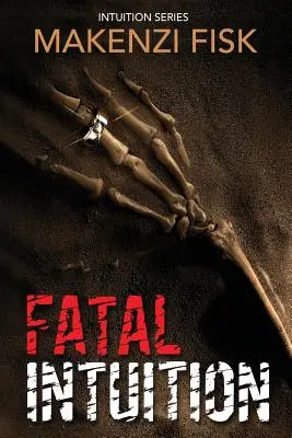 Intuiție fatală - Fatal Intuition