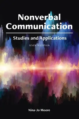 Comunicarea nonverbală: Studii și aplicații - Nonverbal Communication: Studies and Applications