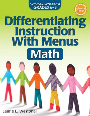 Instruire diferențiată cu meniuri: Matematică (clasele 6-8) - Differentiating Instruction with Menus: Math (Grades 6-8)