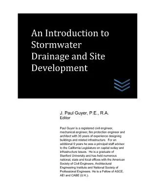 Introducere în drenarea apelor pluviale și dezvoltarea siturilor - An Introduction to Stormwater Drainage and Site Development