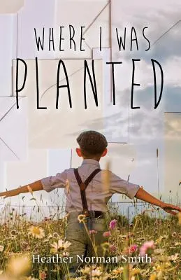 Unde am fost plantat - Where I Was Planted