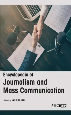 Enciclopedia jurnalismului și a comunicării de masă - Encyclopedia of Journalism and Mass Communication