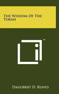 Înțelepciunea Torei (The Wisdom Of The Torah) - The Wisdom Of The Torah