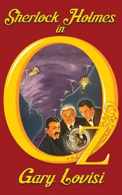 Sherlock Holmes în Oz - Sherlock Holmes in Oz