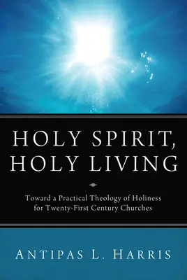 Duh Sfânt, viață sfântă - Holy Spirit, Holy Living