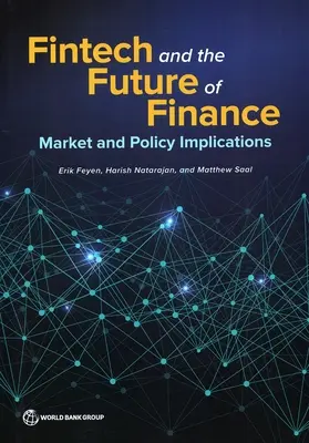 Fintech și viitorul finanțelor: Piață și politică - Fintech and the Future of Finance: Market and Policy
