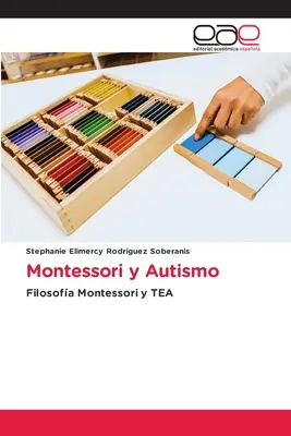 Montessori și autismul - Montessori y Autismo