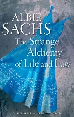 Ciudata alchimie a vieții și a dreptului - The Strange Alchemy of Life and Law
