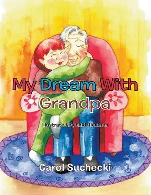 Visul meu cu bunicul - My Dream With Grandpa