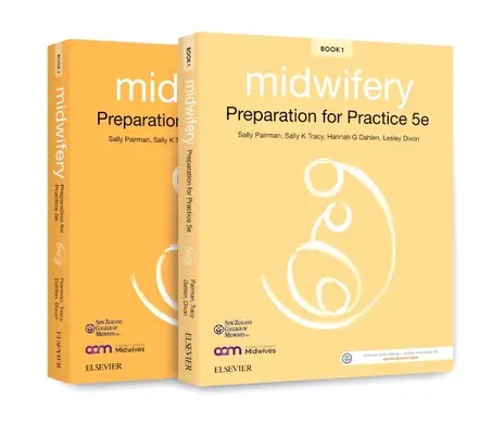 Midwifery Preparation for Practice: Include Eaq Midwifery Preparation for Practice 5e Pack - Midwifery Preparation for Practice: Includes Eaq Midwifery Preparation for Practice 5e Pack