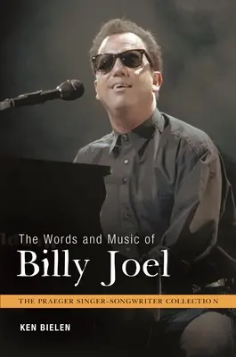 Cuvintele și muzica lui Billy Joel - The Words and Music of Billy Joel