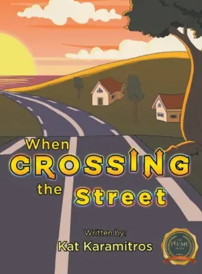 Când traversezi strada - When Crossing the Street