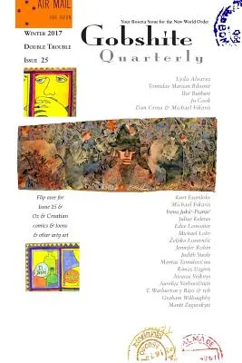 Gobshite Quarterly #25/26 iarna/primăvara 2017 - Gobshite Quarterly #25/26 Winter/Spring 2017