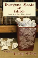 Toată lumea are nevoie de un editor - Everyone Needs an Editor