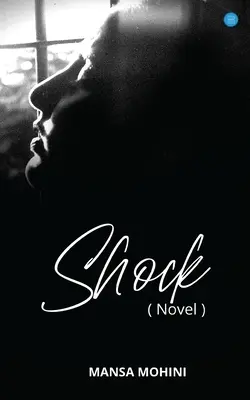 ȘOC -( Roman) - SHOCK -( Novel)