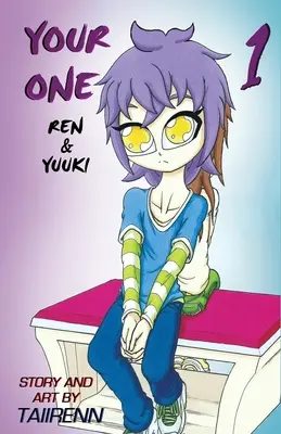 Your One: Ren și Yuuki Vol. 1 - Your One Ren and Yuuki Vol. 1