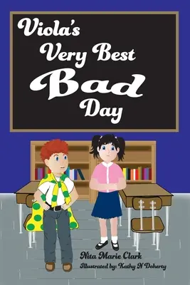 Cea mai bună zi proastă a Violei - Viola's Very Best Bad Day