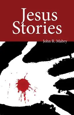 Poveștile lui Iisus - Jesus Stories
