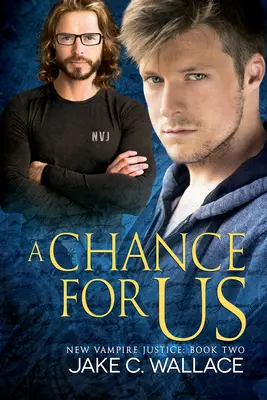 O șansă pentru noi: Volumul 2 - A Chance for Us: Volume 2