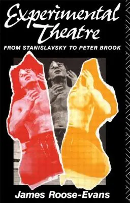 Teatrul experimental: De la Stanislavski la Peter Brook - Experimental Theatre: From Stanislavsky to Peter Brook