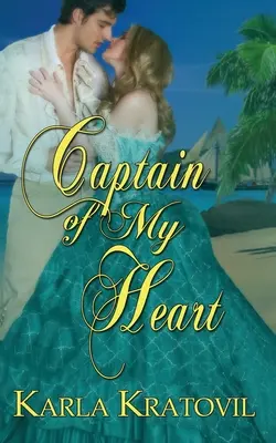 Căpitanul inimii mele - Captain of My Heart