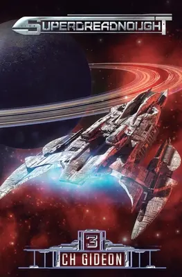 Superdreadnought 3: O operă spațială cu inteligență artificială militară - Superdreadnought 3: A Military AI Space Opera