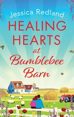Inimi vindecătoare la Bumblebee Barn - Healing Hearts at Bumblebee Barn