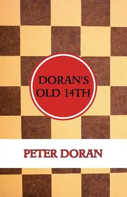 Doran's Old 14th (Un joc de deschidere în jocul de dame) - Doran's Old 14th (An Opening Play in Checkers)