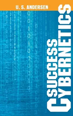 Succesul cibernetic - Success Cybernetics
