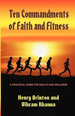 Zece porunci ale credinței și fitness-ului - Ten Commandments of Faith and Fitness